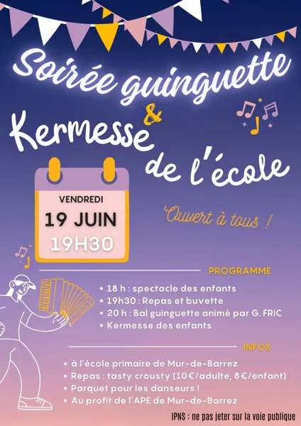 Soirée guinguette et Kermesse de l'école de Mur-de-Barrez