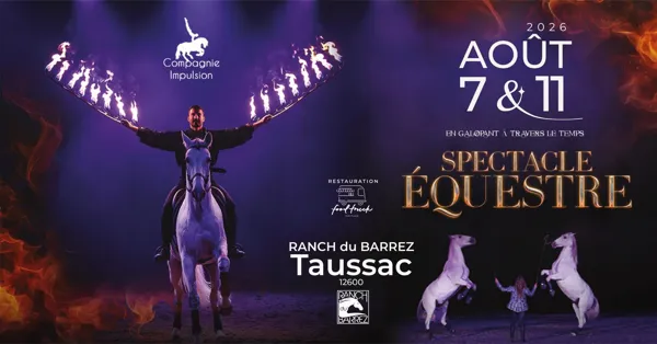 Spectacles équestres "En galopant à travers le temps" avec la compagnie Impulsion