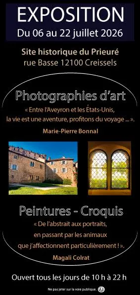 Exposition photographies d'art, peintures et croquis au prieuré de Creissels