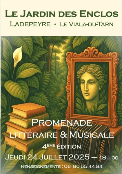 les jardins des enclos - Promenade littéraire et musicale