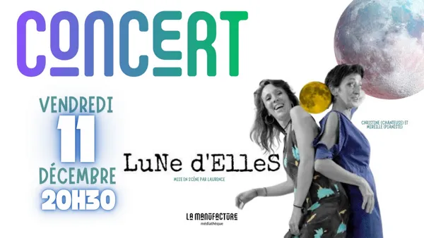 Concert - LuNe d’ElleS se barbarise