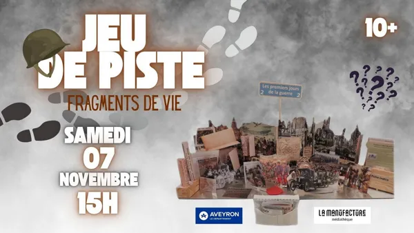 Jeu de piste : Fragments de Vie