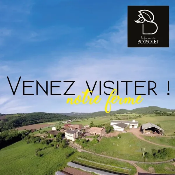 Visites de la ferme, La ferme du Bousquet