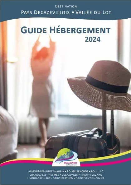 Guide hébergements, Office de Tourisme et du Thermalisme de Decazeville Communauté