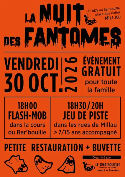 La nuit des fantômes - le Bar'bouille (Halloween)