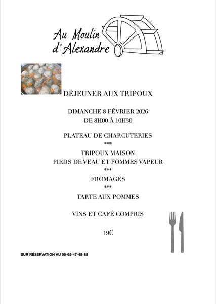 Déjeuner aux tripoux au Moulin d'Alexandre