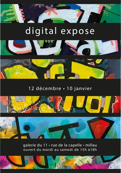 Exposition Digital - Galerie du 11 rue de la Capelle