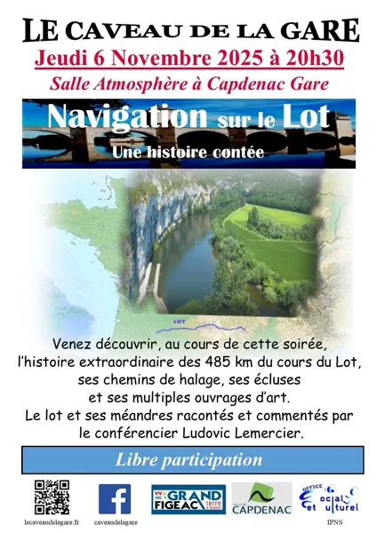 Conférence à Capdenac-Gare, navigation sur le Lot : une histoire contée