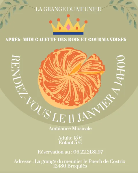Galette des rois de la Grange du Meunier