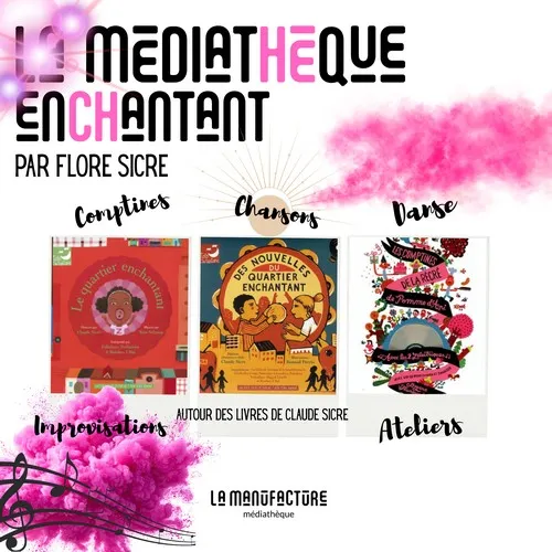 LA MÉDIATHÈQUE ENCHANTANT