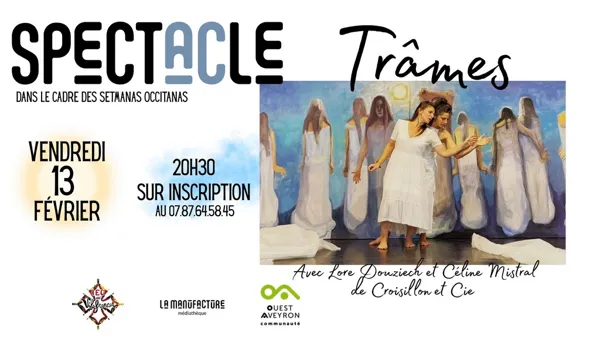 SPECTACLE : TRÂMES
