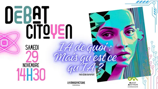 I.A. DE QUOI : MAIS QU’EST CE QU’IA ?
