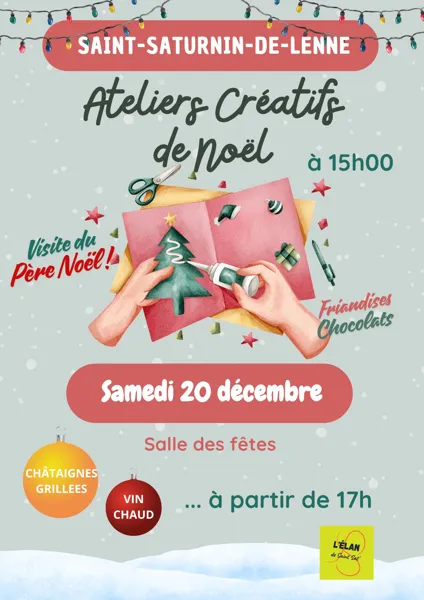 Ateliers créatifs de Noël à Saint Saturnin de Lenne