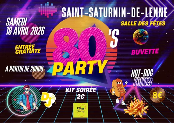 Soirée années 80 à St Saturnin de Lenne