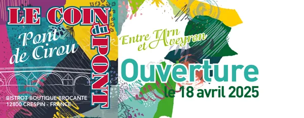 Ouverture du Coin du Pont