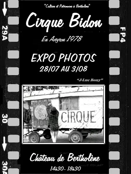 Exposition photos & Cirque Minuscule à Bertholène