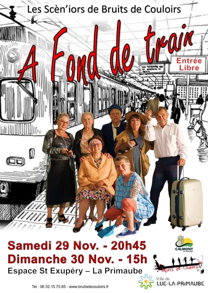 Théâtre : A fond de train - Bruits de couloir