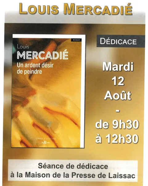 Dédicace avec Louis Mercadié à Laissac