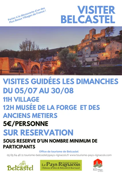 Visites de Belcastel et du Musée de la Forge et des Anciens Métiers