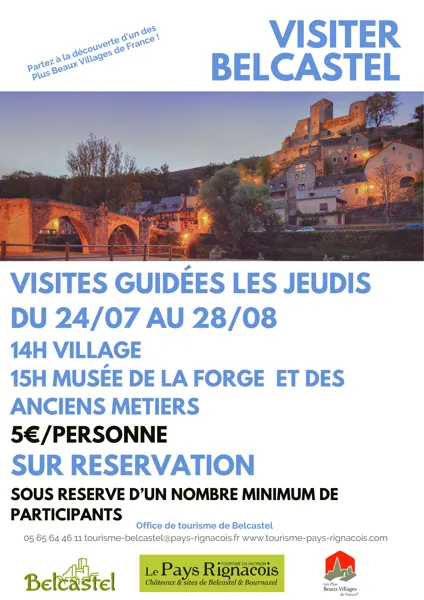Visites de Belcastel et du Musée de la Forge et des Anciens Métiers