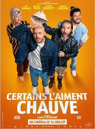 Cinéma : Certains l'aiment chauve