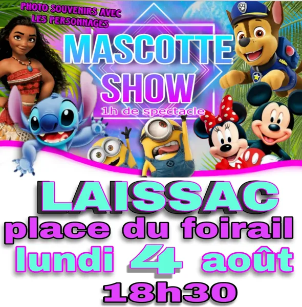 Spectacle des Mascottes à Laissac