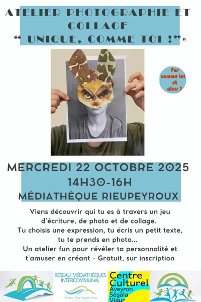 Atelier photographie et collage “Unique ! Comme toi ?”