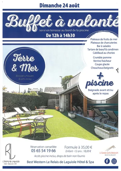 Buffet à volonté Terre & Mer - servi en terrasse au bord de la piscine