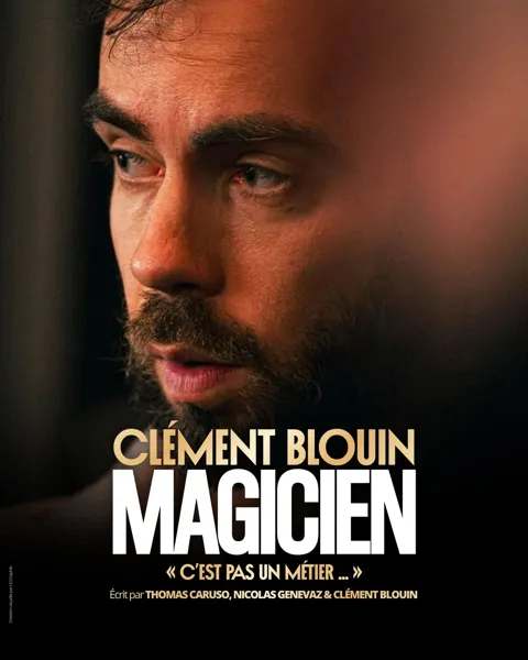 Spectacle de Clément Blouin, Clément Blouin