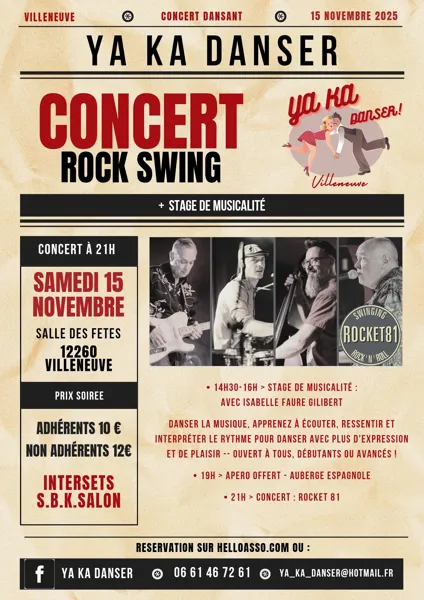 Ya Ka Danser - Concert Rock Swing et Stage de Musicalité