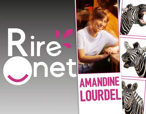 Rire Onet : Amandine Lourdel