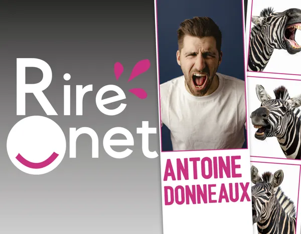 Rire Onet : Antoine Donneaux