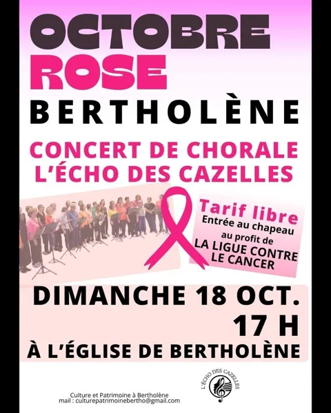 Octobre Rose : Concert avec la chorale l'Echo des Cazelles à Bertholène