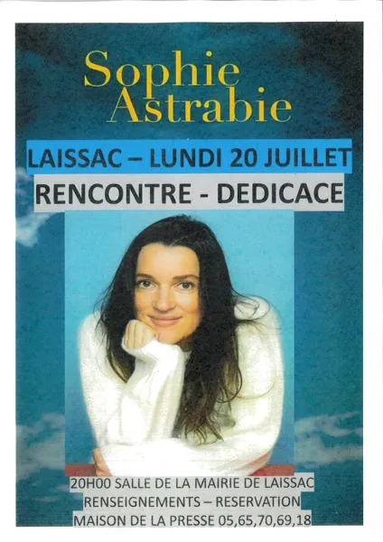 Rencontre et dédicaces de Sophie ASTRABIE à Laissac