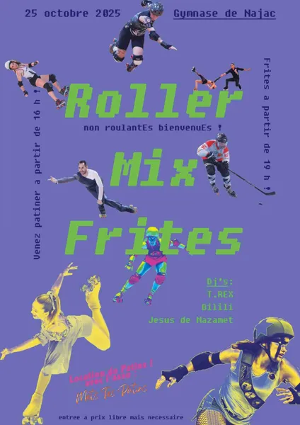 Roller ! Mix frites