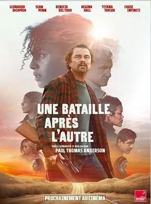 Cinéma : Une Bataille après l'autre