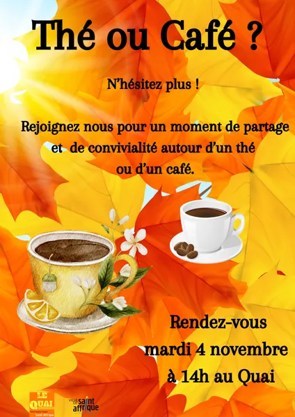 Atelier du mardi : Thé ou Café