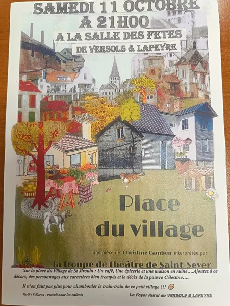 Théâtre : Place du village