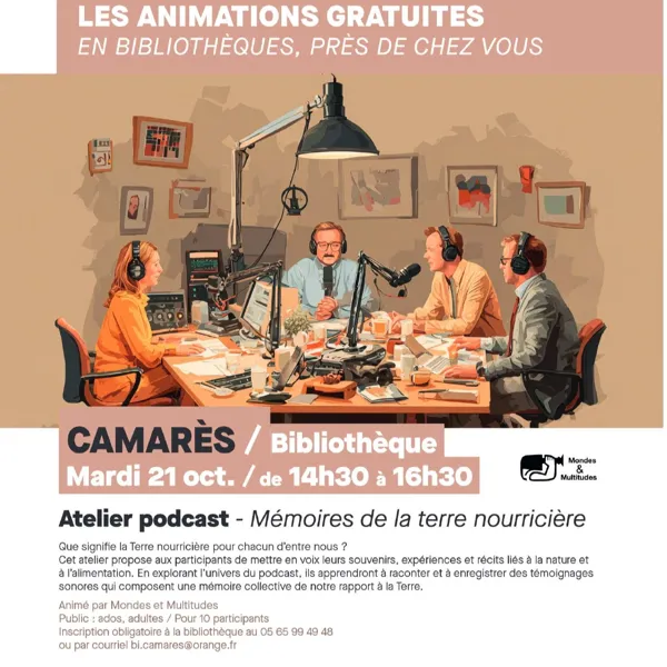 Atelier Podcast - Mémoires de la terre nourricière