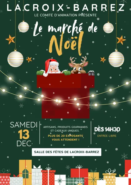 Marché de Noël à Lacroix-Barrez