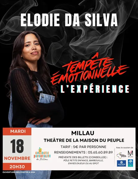 Tempête émotionnelle, l'Expérience, Elodie Da Silva