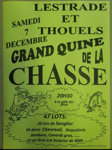Grand Quine de la chasse