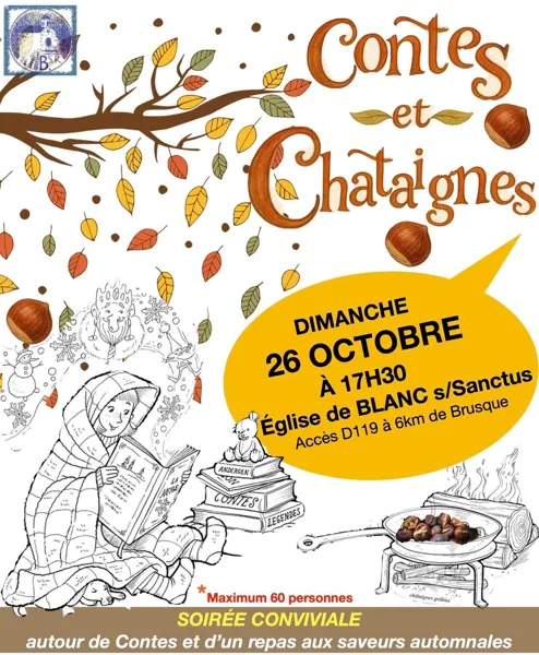 Contes et Châtaignes à Blanc