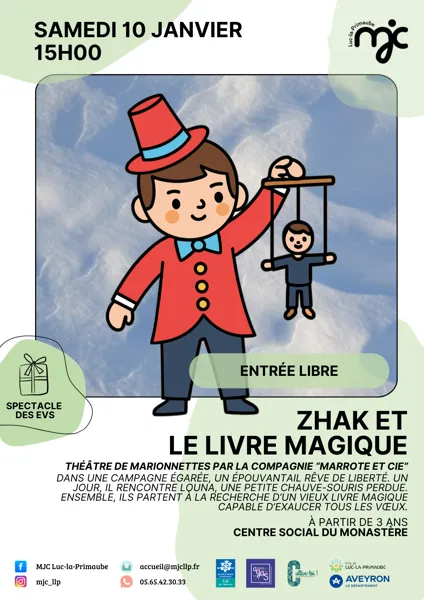 SPECTACLE DES EVS : Spectacle « Zhak et le livre magique »