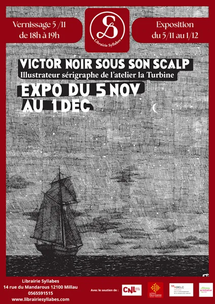 Exposition de Victor Noir sous son scalp - librairie Syllabes