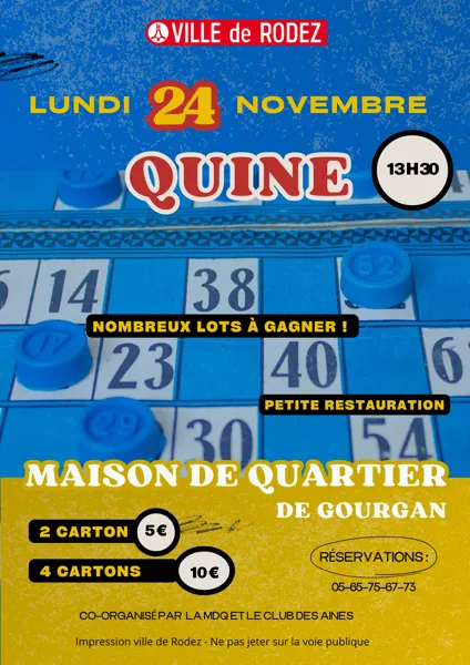 Quine de la Maison de Quartier de Gourgan