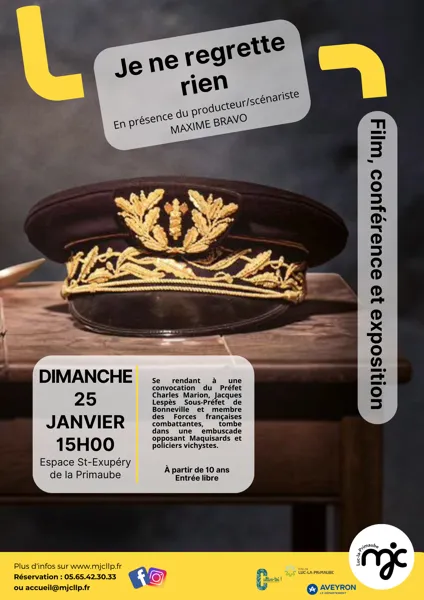 FILM/CONFÉRENCE ET EXPOSITION : Je ne regrette rien