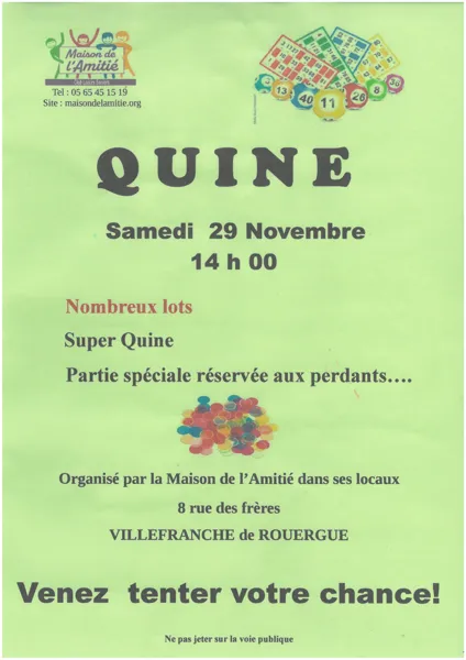 Quine de la Maison de l'Amitié