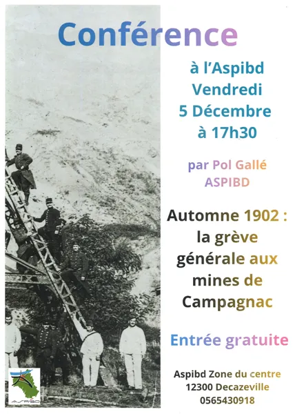 Conférence : automne 1902 grève générale aux mines de Campagnac