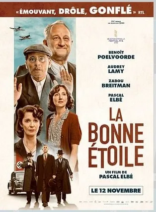 Cinéma : La Bonne Etoile